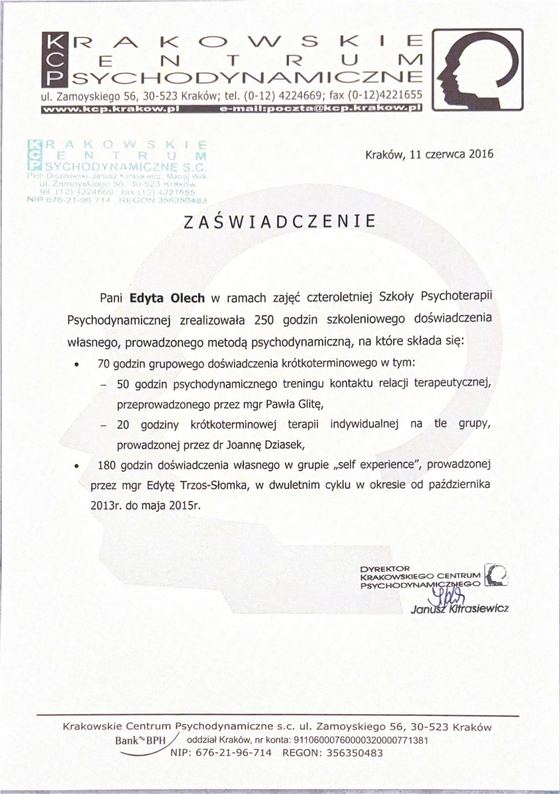 Zaświadczenie o zrealizowaniu 250 godzin szkoleniowego doświadczenia własnego metodą psychodynamiczną